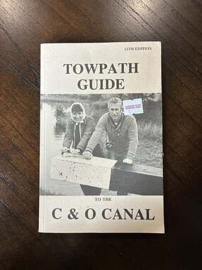 Towpath Guide to the C & O Canal 15th Edition